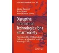 Disruptive Information Technologies For A Smart Society