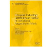 Disruptive Technology In Banking And Finance