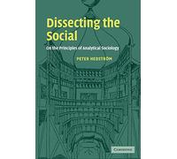 Dissecting the Social: On the Principles of Analytical Sociology