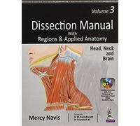 Dissection Manual With Regions & Applied Anatomy