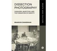 Dissection Photography by Zimmerman & Brandon Exhibit Developer & Designer & Curator and Consultant Zimmerman Brandon Exhibit Developer Designer Curator and Consultant (Auteur)