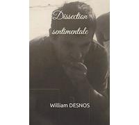 Dissection sentimentale
