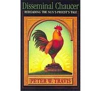 Disseminal Chaucer Peter W. Travis (Auteur)