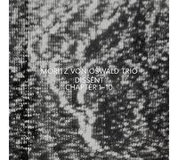 Moritz Von Oswald & Moritz Von Oswald Trio - Dissent