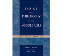 Dissent and Philosophy in the Middle Ages by Ernest L. Fortin Ernest L. Fortin (Auteur)