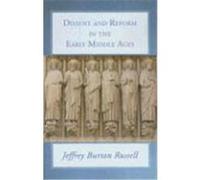 Dissent and Reform in the Early Middle Ages Russell, Jeffrey Burton (Auteur)