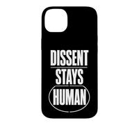 Dissent Stays Human Débat Respectueux Courage Civique Coque pour iPhone 14 Plus
