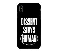 Dissent Stays Human Débat Respectueux Courage Civique Coque pour iPhone XS Max