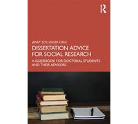 Dissertation Advice for Social Research A Guidebook for Doctoral Students and Their Advisors - Zollinger Giele, Janet - Routledge - ebook (ePub) - Livre