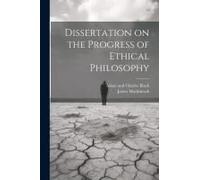 Dissertation On The Progress Of Ethical Philosophy