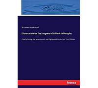 Dissertation On The Progress Of Ethical Philosophy