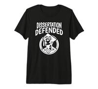 Dissertation soutenue | Diplôme de doctorat | PhD Grad T-Shirt Haut de Gamme