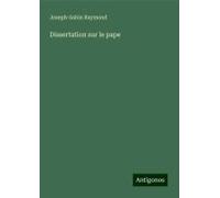Dissertation Sur Le Pape