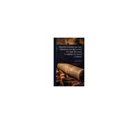 Dissertations On The Prophecies Relative To The Second Coming Of Jesus Christ