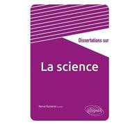 Dissertations Sur La Science