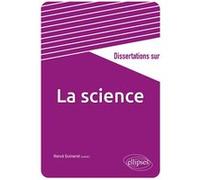 Dissertations sur la science Hervé Guineret (Auteur)