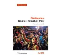 Dissidences dans la «nouvelle» Inde - Aurélie Leroy - Syllepse Eds - broché - Essai