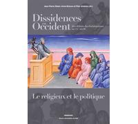 Dissidences en occident des débuts du christianisme au XXe siècle - Jean-Pierre Albert - Presses Universitaires Du Midi - broché - Essai