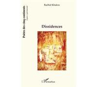 Dissidences - Rachid Khaless - L'harmattan - broché - Poésie