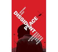 Dissident Peace: Autonomous Struggles and the State in Colombia