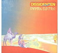 Dissidenten - Dissidenten: Sahara Electric [Vinyl]