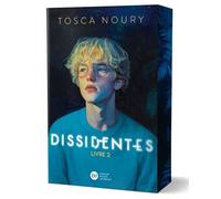 Dissidentes, tome 2 - Tosca Noury - Didier Jeunesse - broché - Roman adolescent