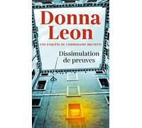Dissimulation de preuves Donna Leon (Auteur)