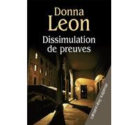 Donna Leon – Dissimulation de preuves – Roman – Broché – Éditions Calmann-Lévy