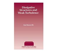 Dissipative Structures and Weak Turbulence