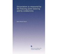 Dissociation as measured by the freezing point lowering and by conductivity--Bearing on the hydrate theory. The composition of the hydrates formed by a number of electrolytes. 4