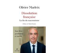 Dissolution française - La fin du macronisme