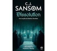 Dissolution - Les Enquêtes de Matthew Shardlake