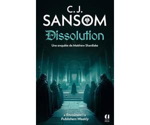 Dissolution - Les Enquêtes de Matthew Shardlake