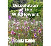 Dissolution of the Wildflowers