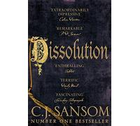Dissolution (The Shardlake Series) by C. J. Sansom (2015-07-16)