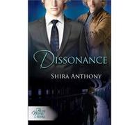 Dissonance by Shira Anthony Shira Anthony (Auteur)