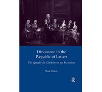 Dissonance in the Republic of Letters