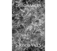 DISSONANCES