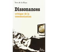 Dissonances: Critiques de la communication