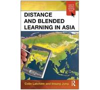 Distance And Blended Learning In Asia