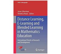 Distance Learning, E-Learning And Blended Learning In Mathematics Education