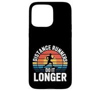 Distance Runners Do It Longer Formation au Marathon - Coque pour iPhone 15 Pro Max