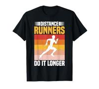 Distance Runners Do It Longer Formation au marathon ----- T-Shirt