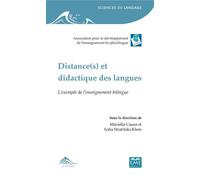 Distance(s) et didactique des langues L'exemple de l'enseignement bilingue - Sofia Stratilaki - Eme Et Intercommunications - broché - Essai