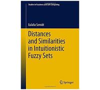 Distances And Similarities In Intuitionistic Fuzzy Sets