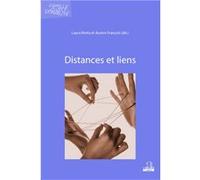 Distances et liens Aurore François (Auteur), Laura Merla (Auteur)