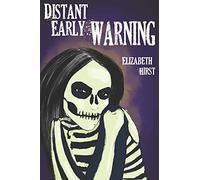 Distant Early Warning