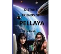 Distant Friends Of Pellaya