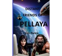 Distant Friends of Pellaya