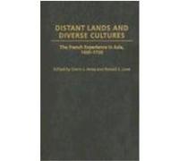 Distant Lands and Diverse Cultures, Contributions in Comparative Colonial Studies, 45